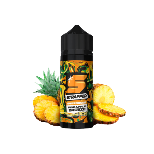 Strapped Longfill - Pineapple Breeze - Overdosed 10ml Aroma in 120ml Flasche